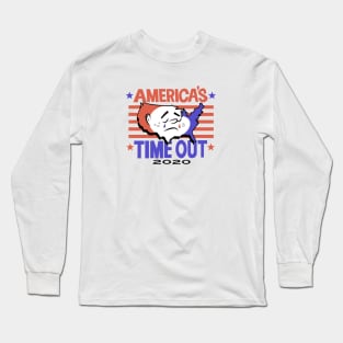 America's Timeout Long Sleeve T-Shirt